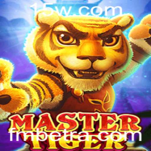 Descubra o Empolgante Jogo MasterTiger Integrado à Plataforma FMbet